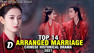 TOP 14 CHINESE HISTORICAL DRAMA ABOUT ARRANGE MARRIAGE [upl. by Gan]