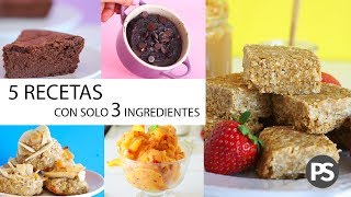 5 RECETAS SALUDABLES con solo 3 INGREDIENTES cada una  Súper FÁCILES [upl. by Julianna]