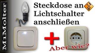 Steckdose an Lichtschalter Anschließen  Von M1Molter [upl. by Eggleston]