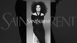 Diana Ross  Saint Laurent Spring 2024 Campaign [upl. by Ahselat]