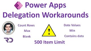 Power Apps Delegation workarounds CountRows Max Min Blank amp Date [upl. by Olnee]