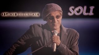 Adriano Celentano  Soli LIVE 2012 [upl. by Waly]