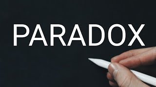 Paradox definition and examples [upl. by Nadda]