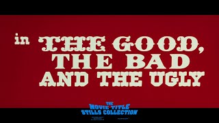 The Good the Bad and the Ugly 1966 title sequence [upl. by Cosme871]