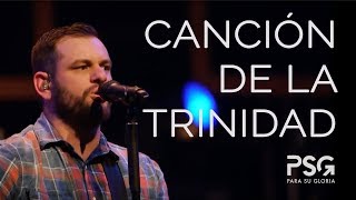 PARA SU GLORIA  Canción De La Trinidad en vivo [upl. by Primavera]