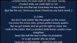 JCole  Crooked Smile feat TLC LYRICS [upl. by Nuy]