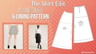 ALine Skirt amp Lining Pattern  The Skirt Edit  Fashion Design  Pattern Cutting [upl. by Zetta]