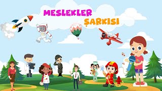 Meslekler şarkısı  Eğitici dostlar [upl. by Oflodor]