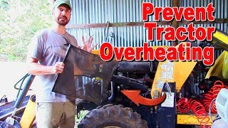 How To Prevent Your Tractor From Overheating Simple Fix [upl. by Etnemelc366]