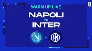 🔴 LIVE  Warm up  NapoliInter  Serie A TIM 202223 [upl. by Drye864]