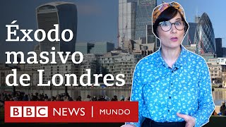 Qué hay detrás del éxodo masivo de población en Londres  BBC Mundo [upl. by Vincenty]