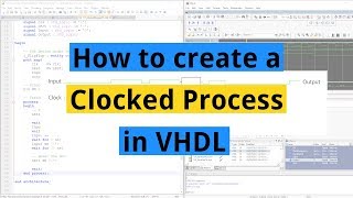 How to create a Clocked Process in VHDL [upl. by Dragon]