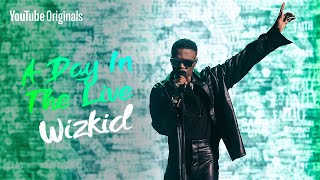 Wizkid  Blessed Live  A Day in the Live [upl. by Ordnael930]