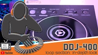 Pioneer DDJ400 Looping Section Tutorial  MUST WATCH [upl. by Goebel793]