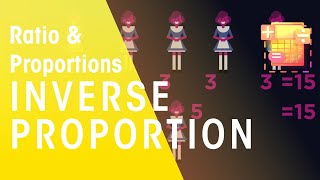 Inverse Proportion  Ratio amp Proportions  Maths  FuseSchool [upl. by Benco]