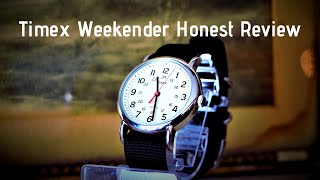 Timex Weekender An HONEST Review 2019 [upl. by Ecnarepmet]