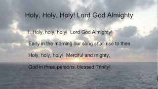 Holy Holy Holy Lord God Almighty United Methodist Hymnal 64 [upl. by Monreal]