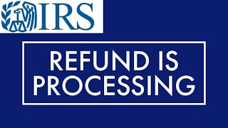 IRS TAX REFUND UPDATE 2021  REFUND BEING PROCESSED OR STILL PROCESSING  WMR  Wheres my refund [upl. by Luckin496]