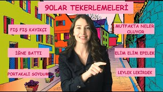 90lar Sayışma Tekerleme ve Şarkıları  Çocukluğumuzun Oyunları  Eskiden Söylenilen Tekerlemeler [upl. by Ehsrop836]