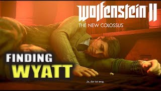 Finding Wyatt in Shooting Range  Wolfenstein 2 The New Colossus [upl. by Ahsekad]