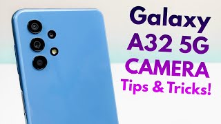 Samsung Galaxy A32 5G  Camera Tips amp Tricks [upl. by Regdirb]