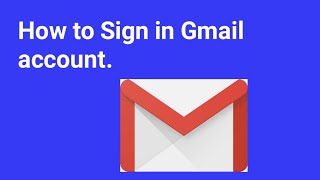 How to sign in Gmail Account [upl. by Domenic483]