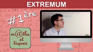 Déterminer un extremum  Première [upl. by Eecak]